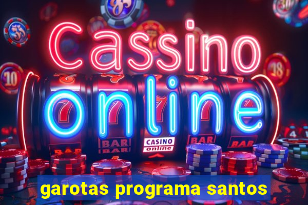 garotas programa santos